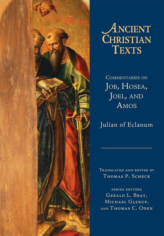 Commentaries on Job, Hosea, Joel, and Amos - Julian,Thomas P. Scheck - ebook