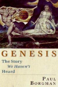 Genesis: The Story We Haven't Heard - Paul Carlton Borgman - cover