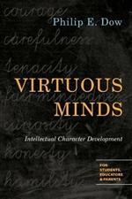 Virtuous Minds – Intellectual Character Development