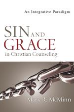 Sin and Grace in Christian Counseling - An Integrative Paradigm