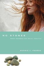 No Stones - Women Redeemed from Sexual Addiction
