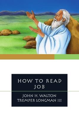 How to Read Job - John H. Walton,Tremper Longman Iii - cover