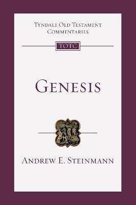 Genesis: An Introduction and Commentary - Andrew Steinmann - cover