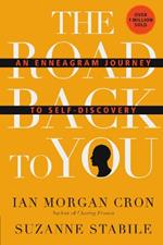 The Road Back to You – An Enneagram Journey to Self–Discovery