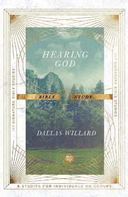 Hearing God Bible Study - Dallas Willard,Jan Johnson - cover