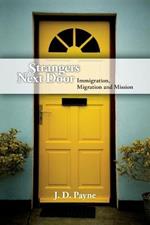 Strangers Next Door – Immigration, Migration and Mission