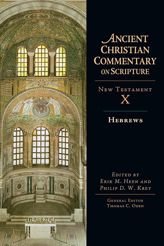 Hebrews - Thomas C. Oden,Philip D. W. Krey,Erik M. Heen - ebook