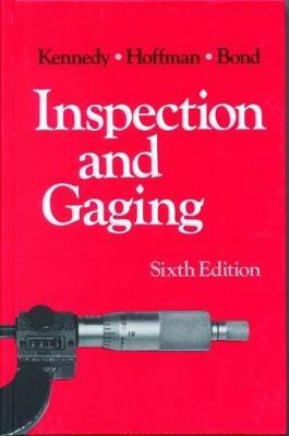 Inspection and Gauging - Clifford Kennedy - cover