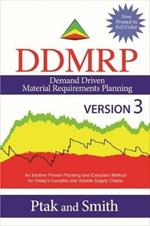 Demand Driven Material Requirements Planning (DDMRP), Version 3