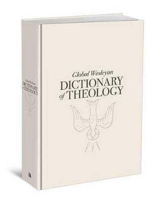 Global Wesleyan Dictionary of Theology - cover