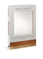What Is a Nazarene?: Understanding Our Place in the Religious Community