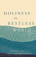 Holiness in a Restless World