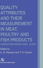 Quality Attributes and Their Measurement in Meat, Poultry and Fish Products