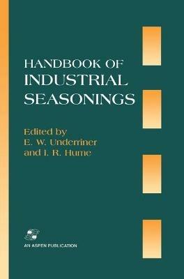 Handbook Industrial Seasonings - E.W. Underriner,I.R. Hume - cover