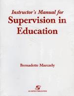 Supervision in Education: A Differentiated Approach with Legal Perspectives Instructor's Manual