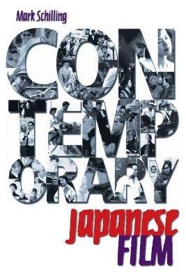 Contemporary Japanese Film - Mark Schilling - cover