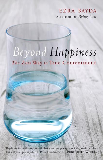 Beyond Happiness