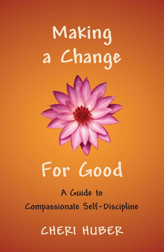 Making a Change for Good