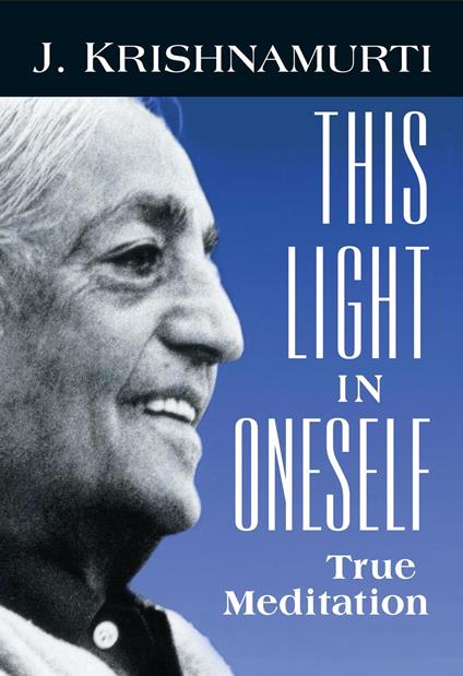 This Light in Oneself