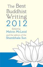 The Best Buddhist Writing 2012