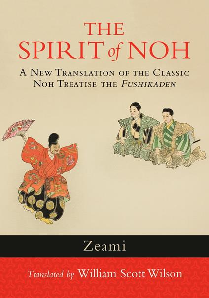 The Spirit of Noh