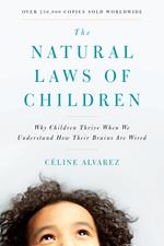 The Natural Laws of Children