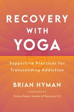 Recovery with Yoga