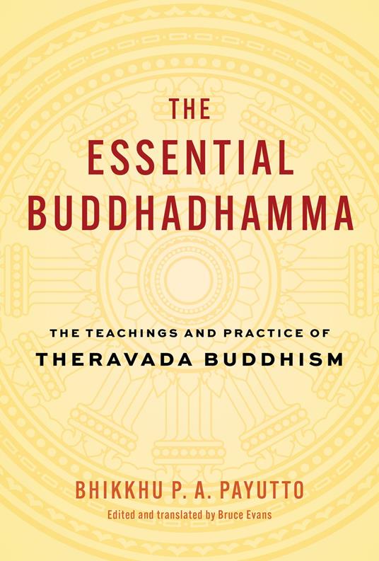 The Essential Buddhadhamma