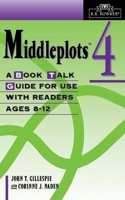 Middleplots: Vol. 4 A Book Talk Guide for Use with Readers Ages 8-12 - cover