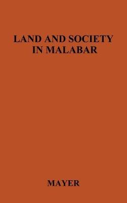 Land and Society in Malabar - cover