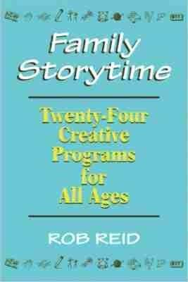 Family Storytime: 24 Creative Programs for All Ages - cover
