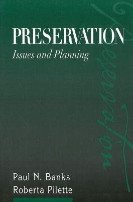 Preservation: Issues and Planning - cover