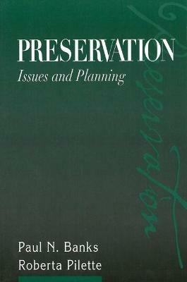 Preservation: Issues and Planning - cover
