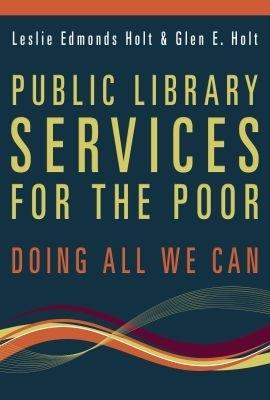Public Library Services for the Poor: Doing All We Can - cover