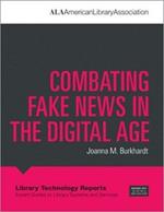 Combating Fake News in the Digital Age