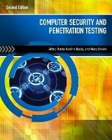 Computer Security and Penetration Testing - Alfred Basta,Nadine Basta,Mary Brown, PhD, CISSP, CISA - cover