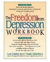 The Freedom from Depression Workbook - Les Carter - cover