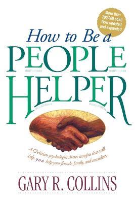 How to be a People Helper - Gary R Collins - cover