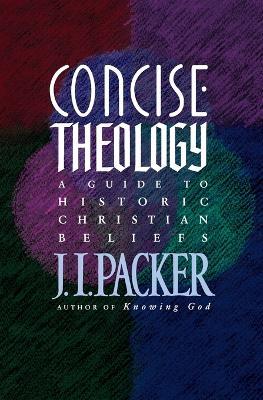 Concise Theology - J. I. Packer - cover