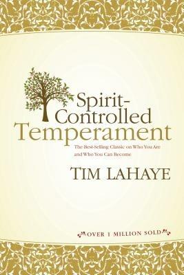 Spirit-Controlled Temperament - Tim LaHaye - cover