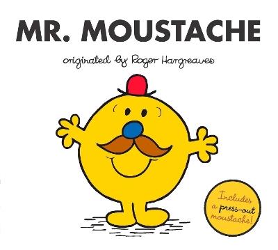 Mr. Moustache - Adam Hargreaves - cover