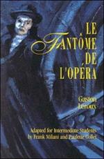 Classic Literary Adaptations, Le Fantome de l'Opera'