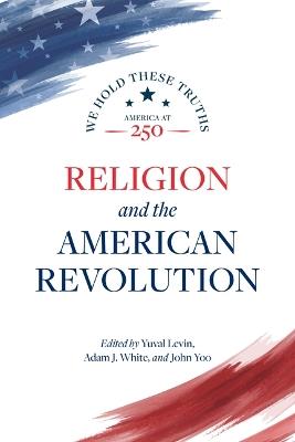 Religion and the American Revolution - cover