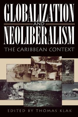 Globalization and Neoliberalism: The Caribbean Context - cover