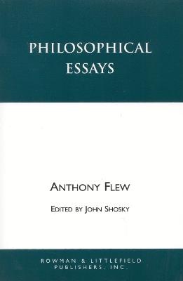 Philosophical Essays - Antony Flew,John Shosky - cover