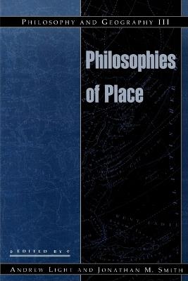 Philosophy and Geography III: Philosophies of Place - cover