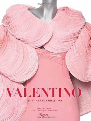 Valentino: Themes and Variations - Pamela Golbin - cover