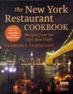 The New York Restaurant Cookbook: Recipes from the Dining Capital of the World