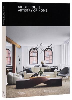Nicole Hollis: Artistry of Home - David Wiseman,Douglas Friedman - cover