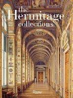 The Hermitage Collections: Volume I: Treasures of World Art; Volume II: From the Age of Enlightenment to the Present Day